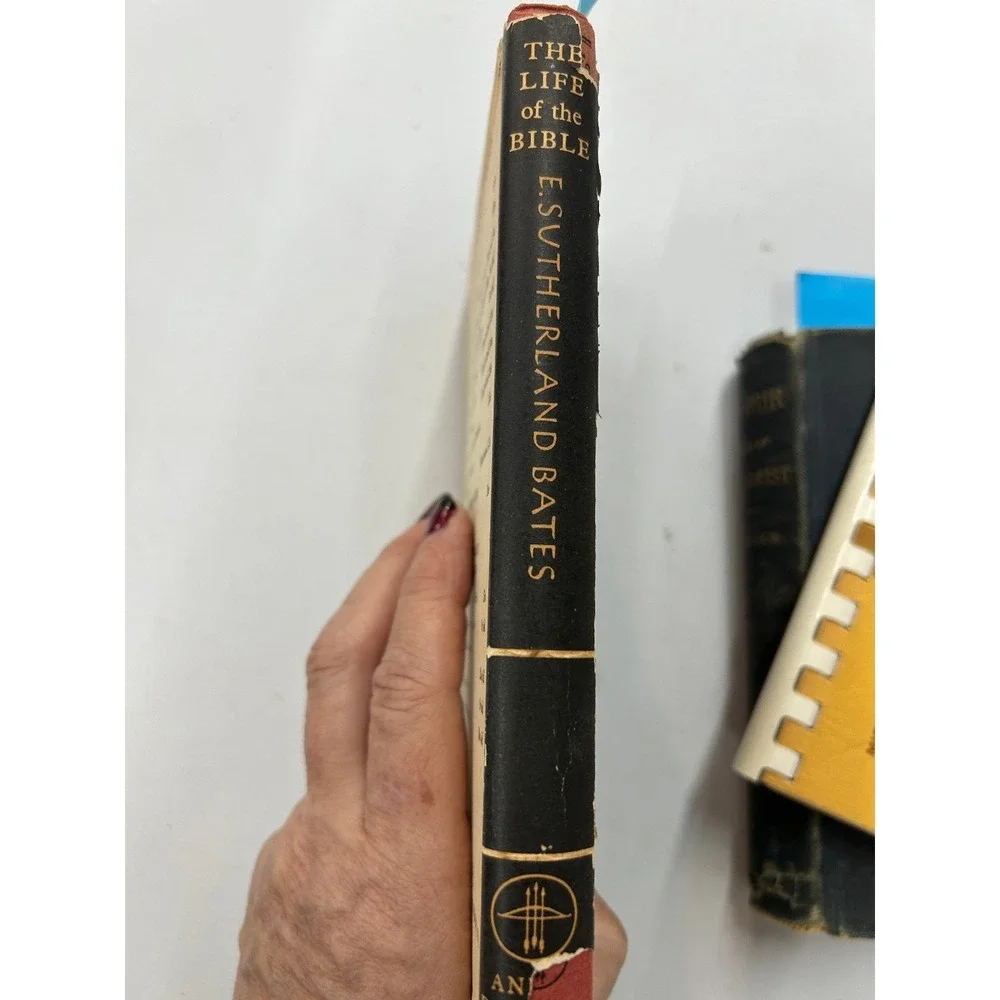 The Life of the Bible E Sutherland Bates 1953‎ Revised Edition Andre Deutsch
